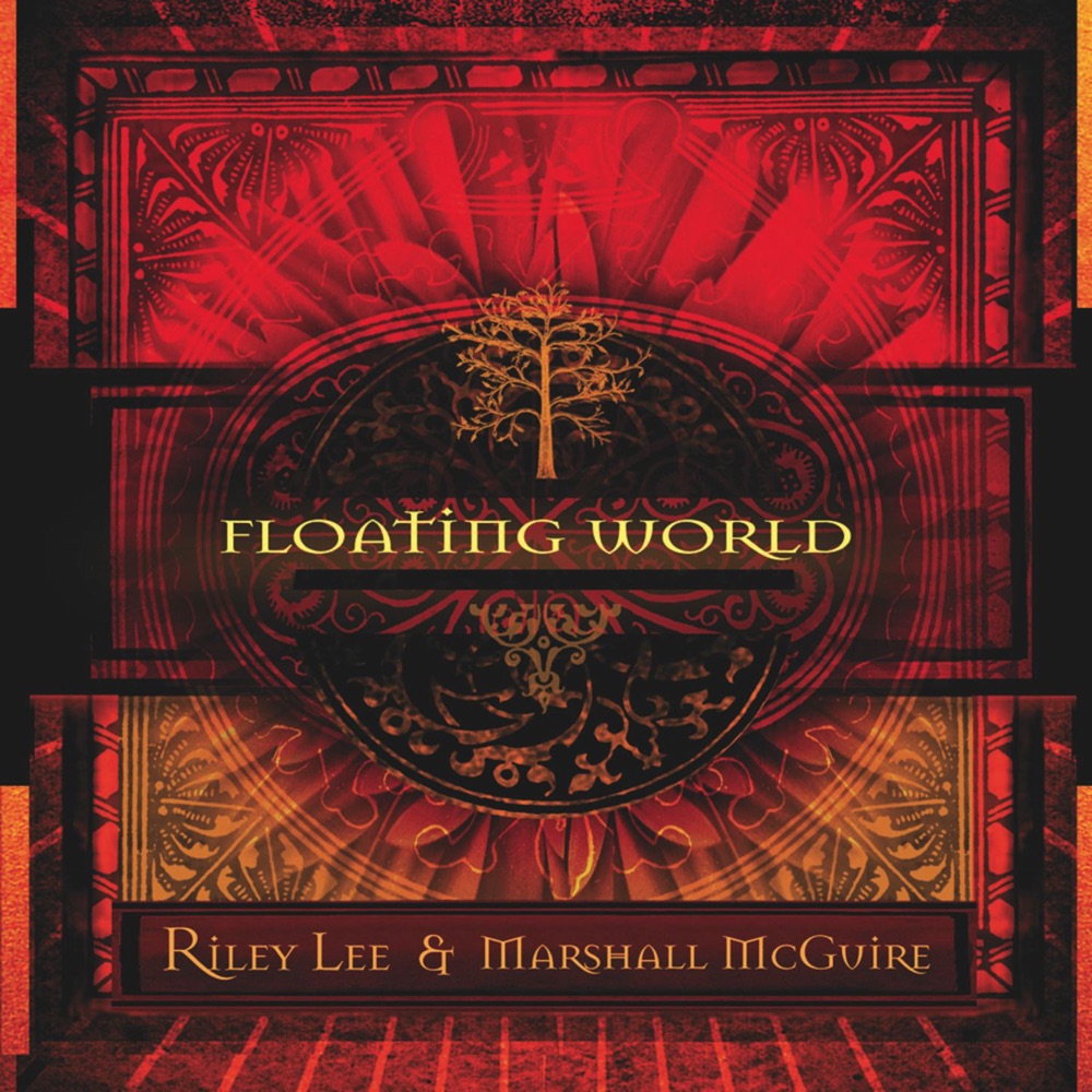 Обложка альбома «Floating World» — Marshall McGuire & Riley Lee