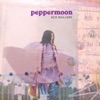 Peppermoon - Nos ballades