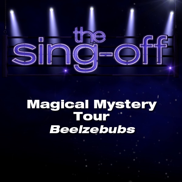 Magical Mystery Tour (from "The Sing-Off")