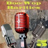 Doo-Wop Rarities 5