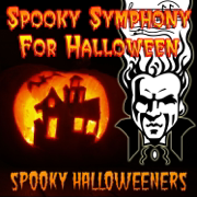 Spooky Symphony for Halloween - Spooky Halloweeners