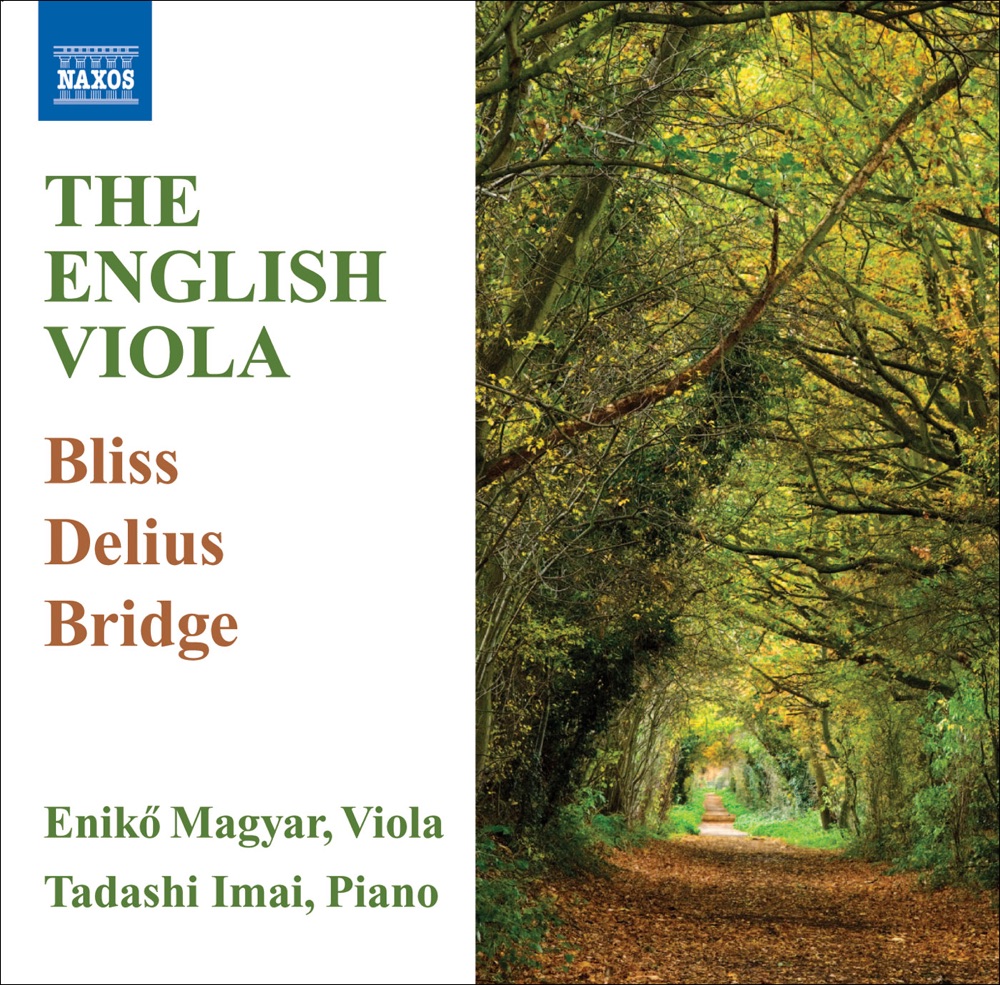 Обложка альбома «Viola Recital: Magyar, Eniko - Bliss, A. - Delius, F. - Bridge, F. (English Music for Viola)» — Tadashi Imai & Eniko Magyar