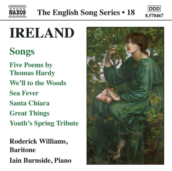 Ireland: 5 Poems, We'll to the Woods No More, Sea Fever, Santa Chiara