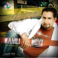 Kamli Hoye - Geeta Zaildar