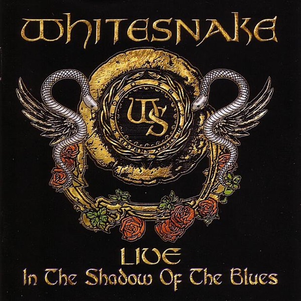 Live: In the Shadow of the Blues - Whitesnake