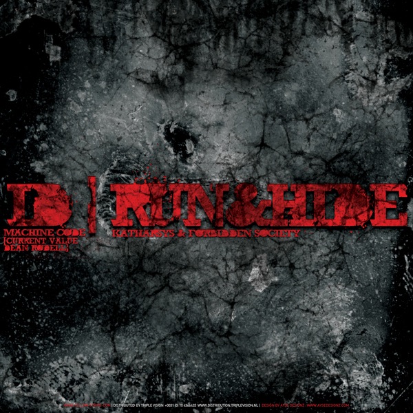 Обложка альбома «Id / Run & Hide - Single» — Machine Code, Katharsys & Forbidden Society