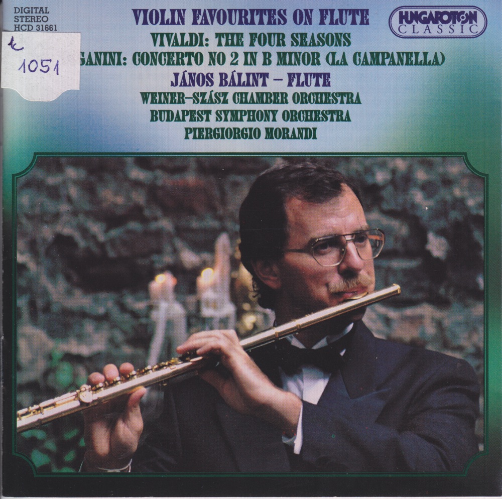 Обложка альбома «Vivaldi: The Four Seasons - Paganini: Concerto No. 2 in B minor (La Campanella)» — Janos Balint, Weiner-Szász Chamber Orchestra, Zoltán Tuska, Veronika Oross, Rozália Szabó, Jeffrey Thomas, Kusay H. Mahdi Kaddouri, Budapest Symphony Orchestra & Piergiorgio Morandi