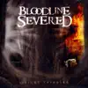 Bloodline Severed - A Vision Revealed