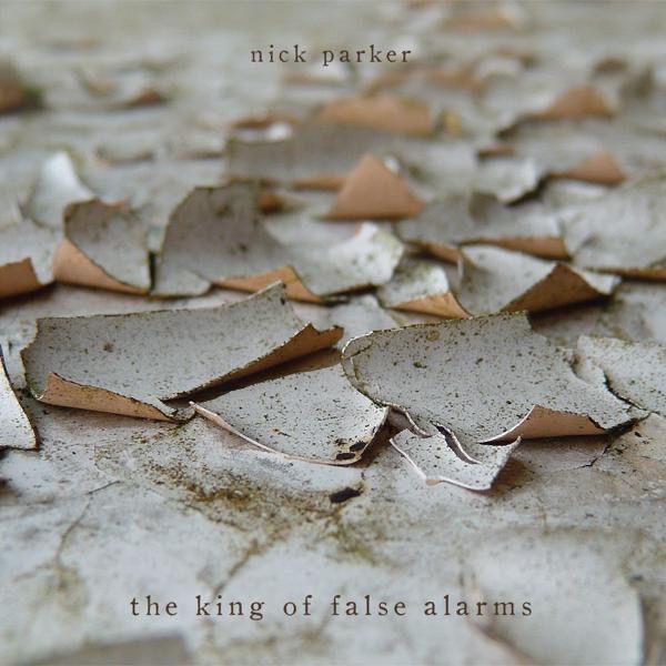 Обложка альбома «The King of False Alarms (Album)» — Nick Parker
