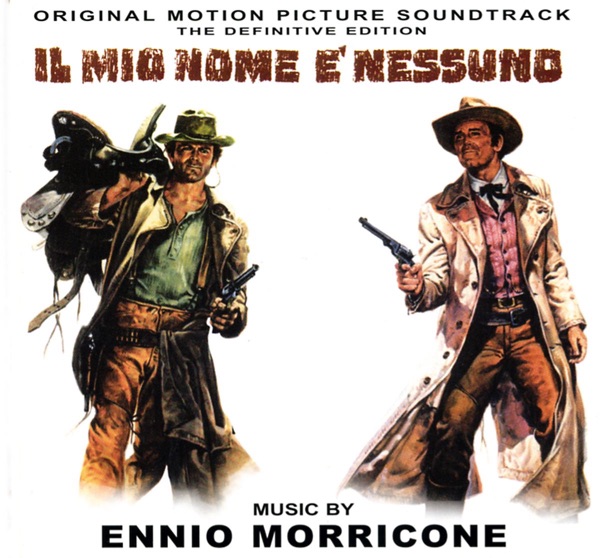 Il mio nome è nessuno (Original Motion Picture Soundtrack) - Ennio Morricone