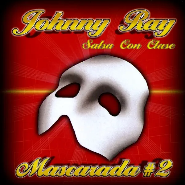Mi Amor Amor — Johnny Ray Salsa Con Clase