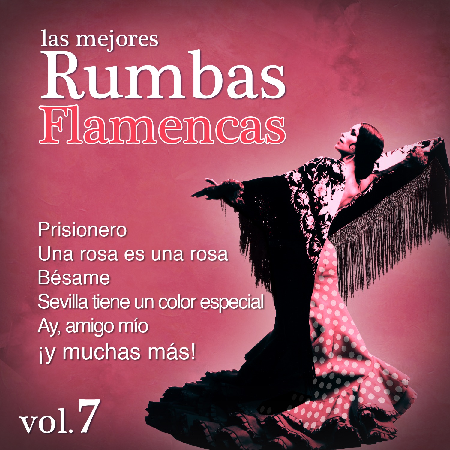 Las Mejores Rumbas Volumen 7