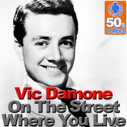 On The Street Where You Live (Digitally Remastered) - Single - Vic Damone