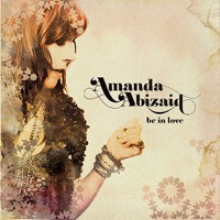 Be In Love - Amanda Abizaid