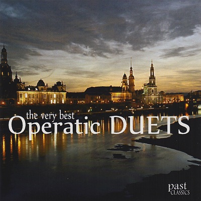 The Very Best Operatic Duets