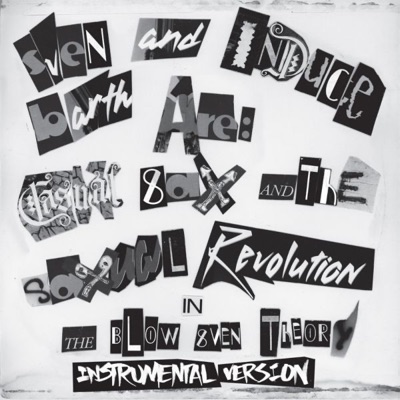 The Blow Sven Theory (Instrumental Version)