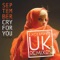 Cry for You (Warren Clarke Remix) - September lyrics