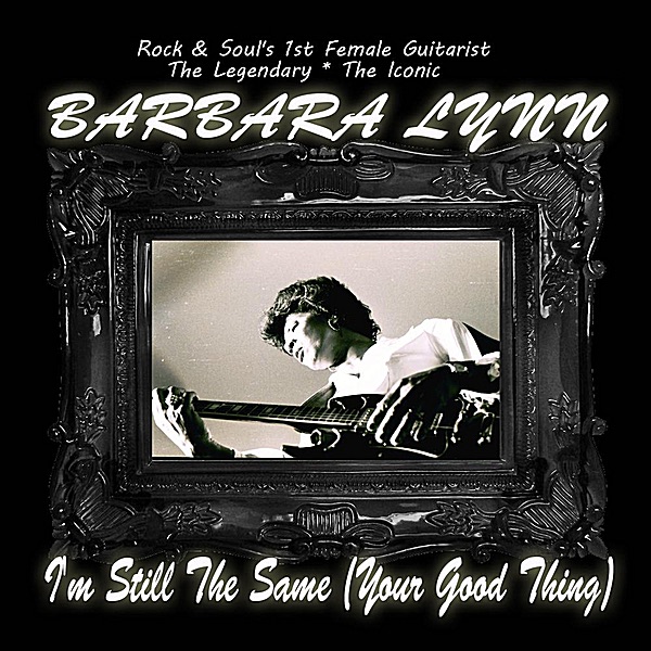 I'm Still the Same (Your Good Thing) - Single