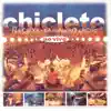 Chiclete Com Banana - Diga Que Valeu