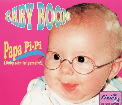 Papa Pipi (Baby sein ist gemein) - EP