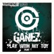 Play With My Toy Part 1 EP