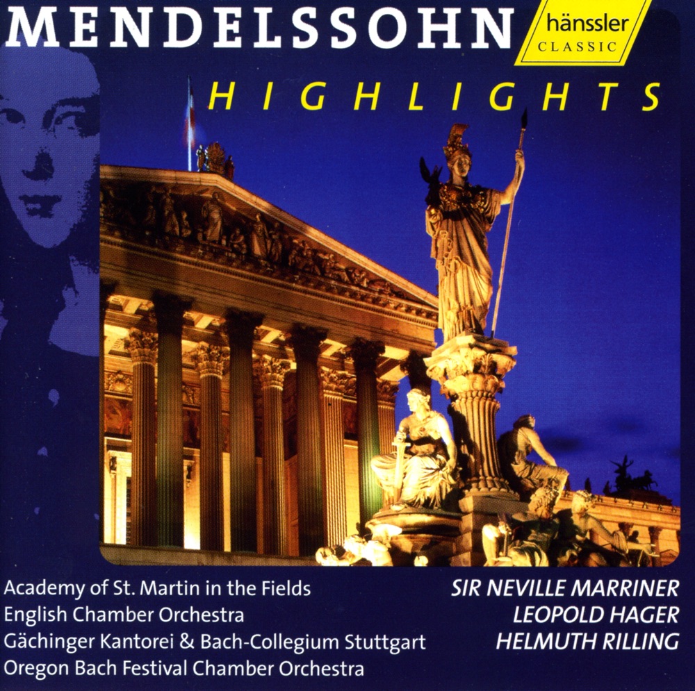 Обложка альбома «Mendelssohn, Felix: Violin Concerto In e Minor - Symphony No. 4, "Italian" - Oratorio Excerpts» — Dmitry Sitkovetsky, Sir Neville Marriner, Academy of St Martin in the Fields, Leopold Hager, English Chamber Orchestra, Helmuth Rilling, Stuttgart Bach Collegium, Czech Philharmonic, Oregon Bach Festival Orchestra, Gächinger Kantorei Stuttgart, Prague Chamber Chorus, Michael Schade, Wolfgang Schone, Christine Schafer & Cornelia Kallisch