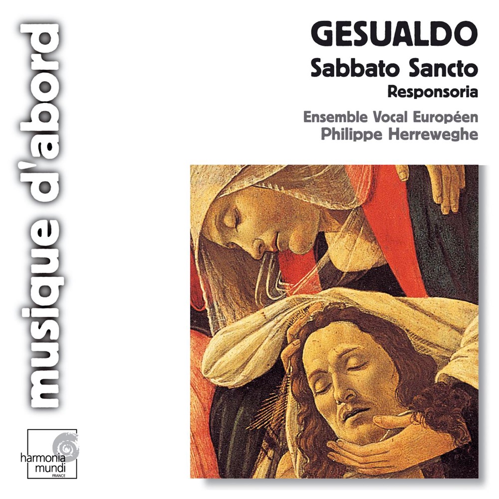 Обложка альбома «Gesualdo: Sabbato Sancto» — Ensemble Vocal Européen & Philippe Herreweghe