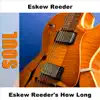 Eskew Reeder - Undivided Love