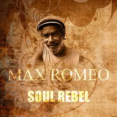 Soul Rebel - Single - Max Romeo