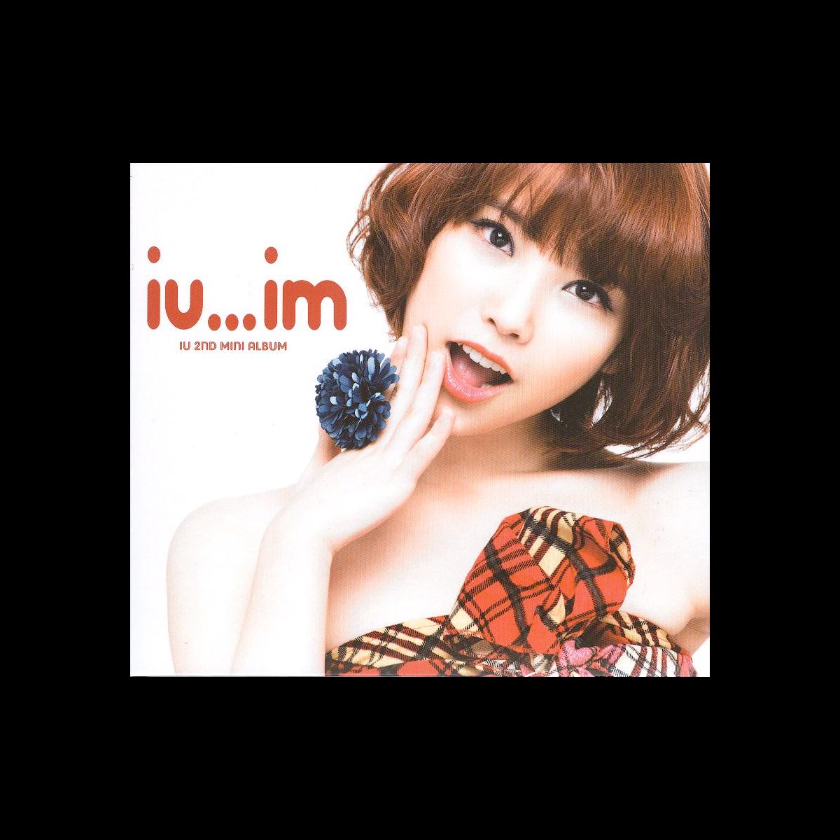 ‎IU...IM - 아이유의 앨범 - Apple Music
