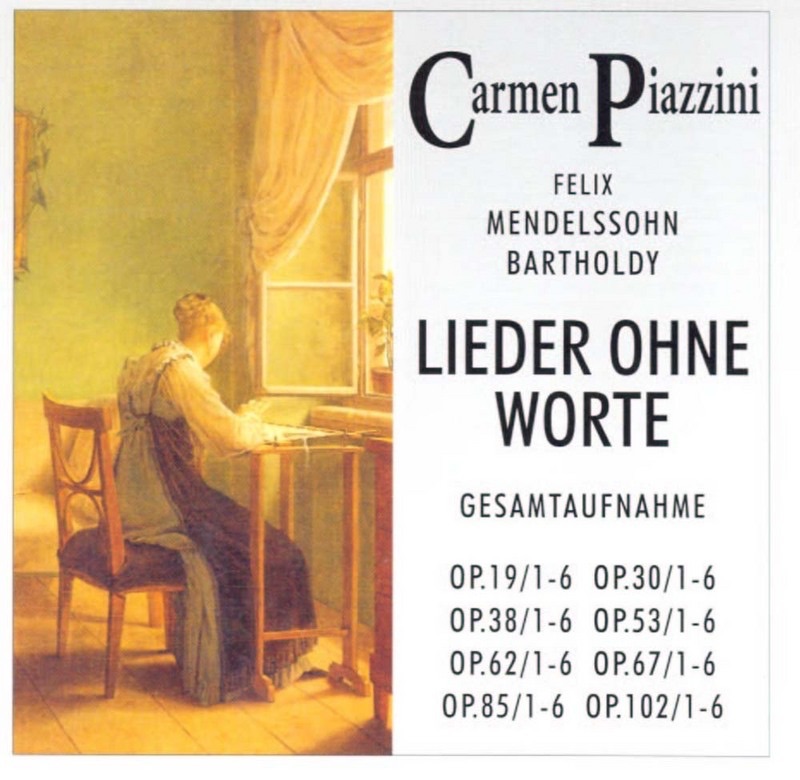 Обложка альбома «Felix Mendelssohn: Lieder ohne Worte» — Carmen Piazzini