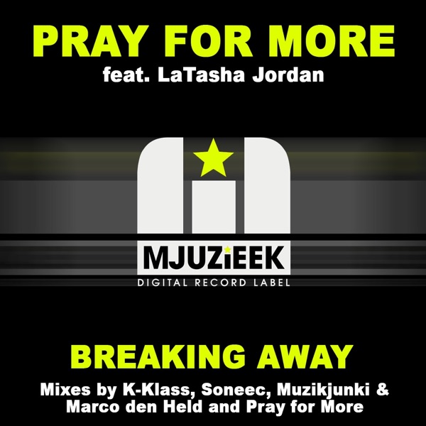 Breaking Away (feat. LaTasha Jordan) - Single
