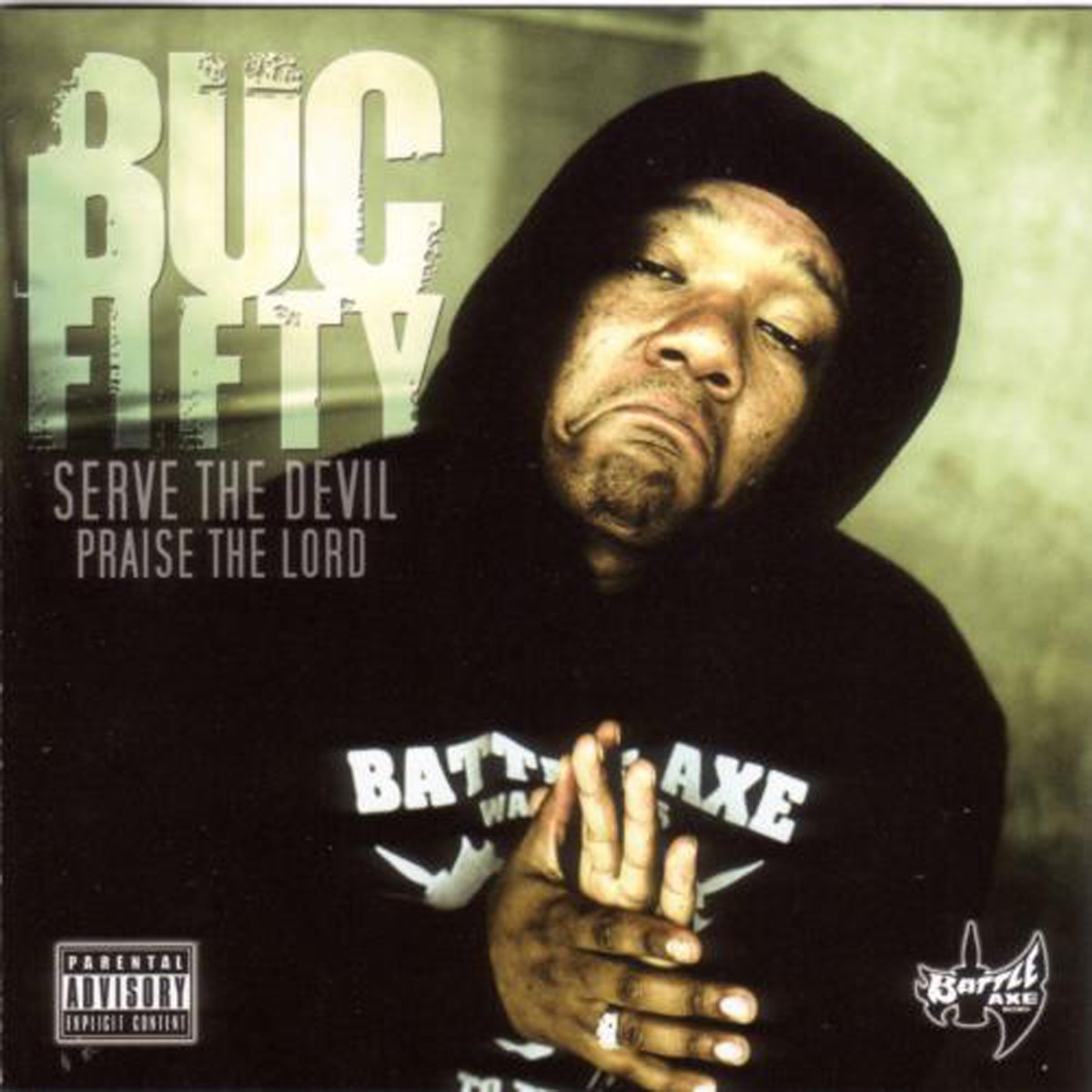 Pochette Serve the Devil Praise the Lord