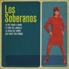 Los Soberanos - Yo No Tengo a Nadie