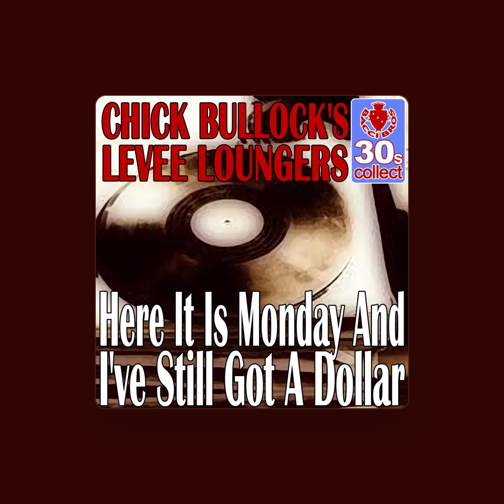 Фото Chick Bullock & His Levee Loungers