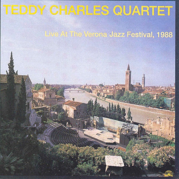 Teddy Charles: Live At Verona Jazz Festival, 1988 by Teddy Charles album cover
