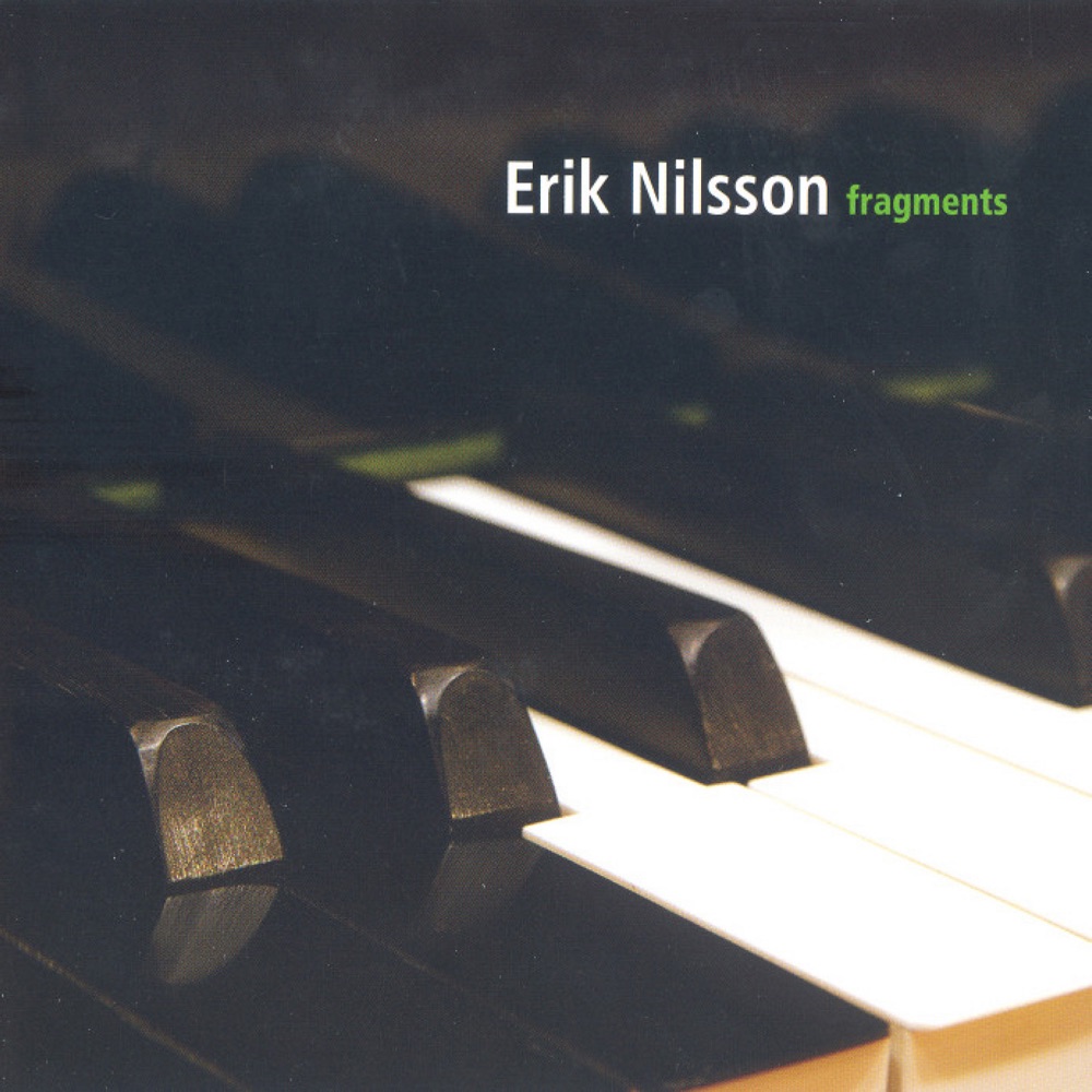 Обложка альбома «Nilsson: Fragments» — Erik Nilsson