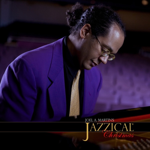 Обложка альбома «Jazzical Christmas» — Joel A. Martin