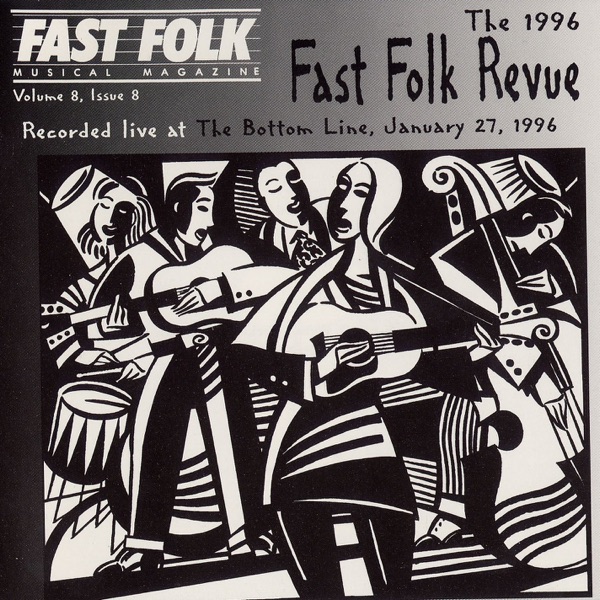 Fast Folk Musical Magazine (Vol. 8, No. 8) 1996 Fast Folk Revue-Live At the Bottom Line
