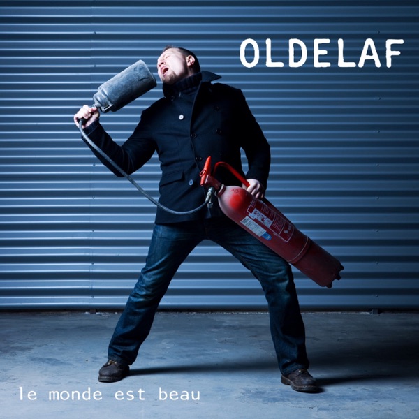 Le monde est beau - Oldelaf