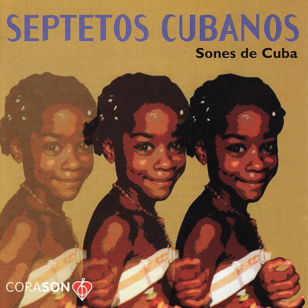 Septetos Cubanos, Sones de Cuba
