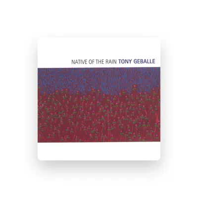 Listen to Tony Geballe, watch music videos, read bio, see tour dates & more!