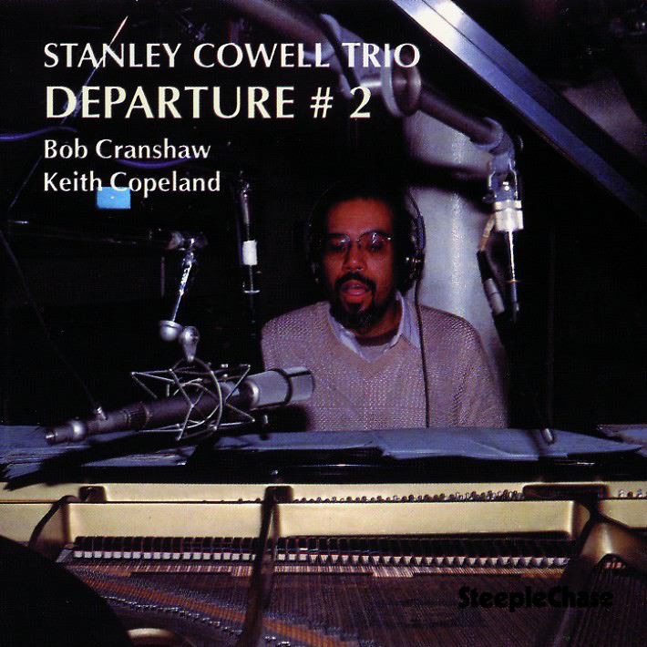 Обложка альбома «Departure #2» — Stanley Cowell