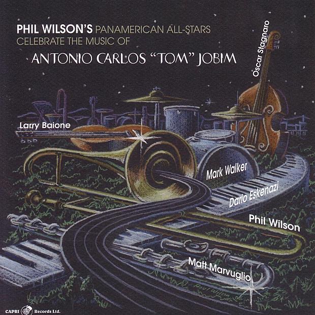 Обложка альбома «Phil Wilson's Panamerican All-Stars Celebrate Antonio Carlos "Tom" Jobim» — Phil Wilson