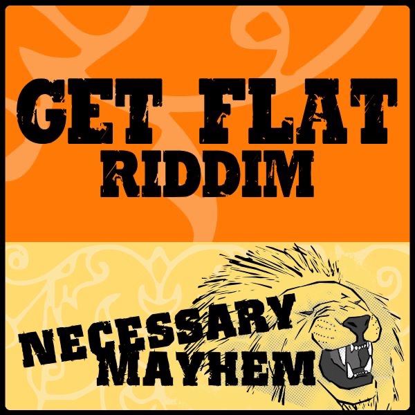Get Flat Riddim - EP