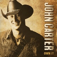 Own It - Single - John Carter