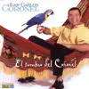 Juan Carlos Coronel - Mosaico del Coronel: Dejala Que Sufra / Carruseles / El Buscapie / Curruchito