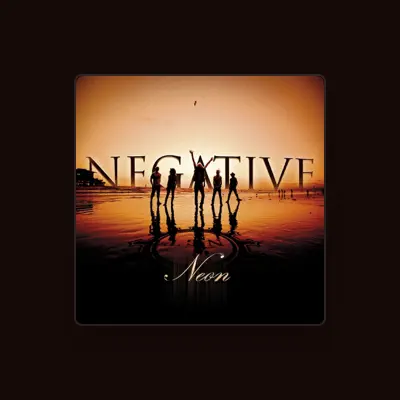 Listen to Negative, watch music videos, read bio, see tour dates & more!