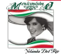 ¡Ay Mamá Lo Que Te Dije! — Yolanda del Río