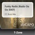 Radio Ga Ga (F.t. Buzz Mix)